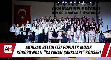 Akhisar Belediyesi Popüler Müzik Korosu'ndan
