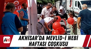 Akhisar'da Mevlid-i Nebi Haftası Coşkusu