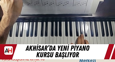 Akhisar'da Yeni Piyano Kursu Başlıyor