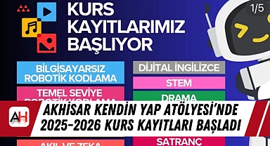 Akhisar Kendin Yap Atölyesi'nde 2025-2026 Kurs Kayıtları Başladı