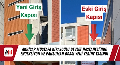 Akhisar Mustafa Kirazoğlu Devlet Hastanesi'nde Enjeksiyon ve Pansuman Odası Yeni Yerine Taşındı