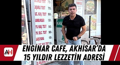 Enginar Cafe, Akhisar’da 15 Yıldır Lezzetin Adresi