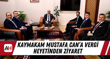 Kaymakam Mustafa Can'a Vergi Heyetinden Ziyaret