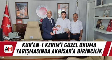 Kur'an-ı Kerim'i Güzel Okuma Yarışmasında Akhisar'a Birincilik