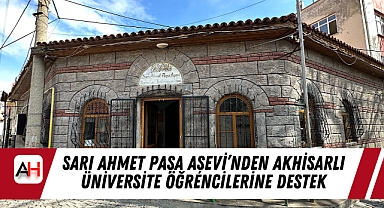 Sarı Ahmet Paşa Aşevi'nden Akhisarlı Üniversite Öğrencilerine Destek