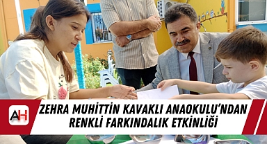 Zehra Muhittin Kavaklı Anaokulu'ndan Renkli Farkındalık Etkinliği