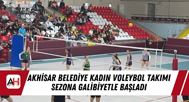 Akhisar Belediye Kadın Voleybol Takımı Sezona Galibiyetle Başladı