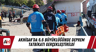 Akhisar'da 6.6 Büyüklüğünde Deprem Tatbikatı Gerçekleştirildi