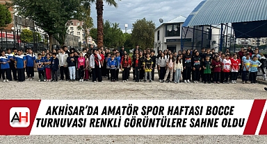 Akhisar'da Amatör Spor Haftası Bocce Turnuvası Renkli Görüntülere Sahne Oldu