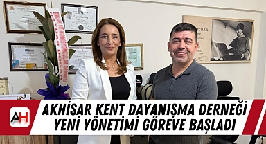 Akhisar Kent Dayanışma Derneği Yeni Yönetimi Göreve Başladı