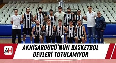 Akhisargücü'nün Basketbol Devleri Tutulamıyor
