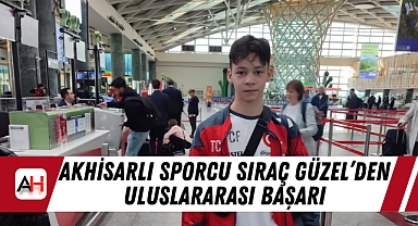 Akhisarlı Sporcu Sıraç Güzel’den Uluslararası Başarı