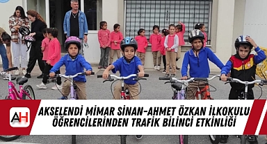Akselendi Mimar Sinan-Ahmet Özkan İlkokulu Öğrencilerinden Trafik Bilinci Etkinliği