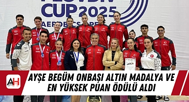 Ayşe Begüm Onbaşı Altın Madalya ve En Yüksek Puan Ödülü Aldı