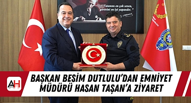 Başkan Besim Dutlulu'dan Emniyet Müdürü Hasan Taşan'a Ziyaret