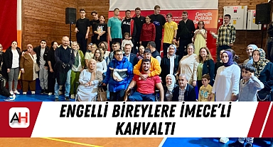 Engelli Bireylere İMECE’li Kahvaltı