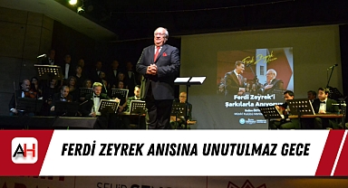 Ferdi Zeyrek Anısına Unutulmaz Gece
