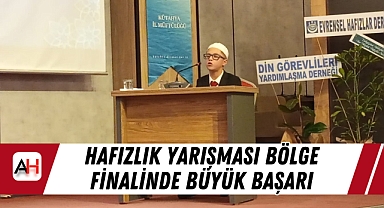 Hafızlık Yarışması Bölge Finalinde Büyük Başarı