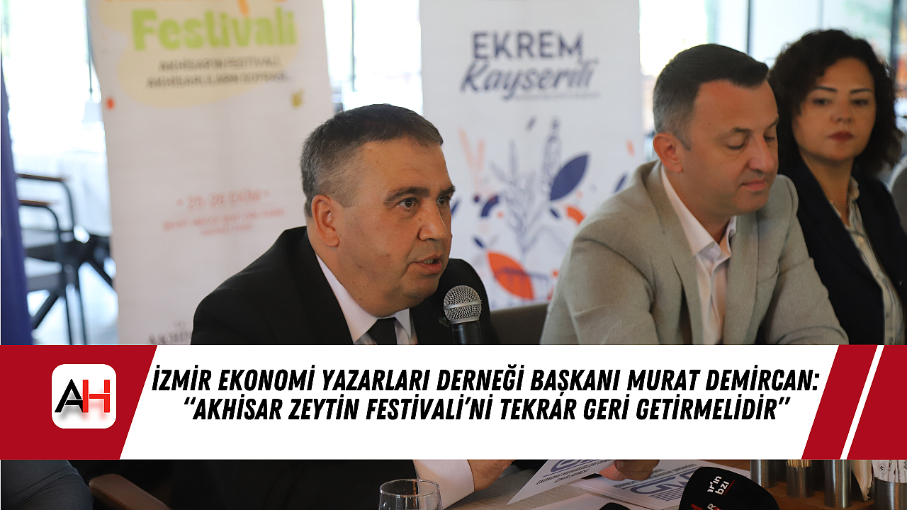 İzmir Ekonomi Yazarları Derneği Başkanı Murat Demircan: