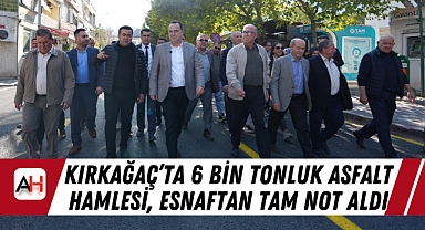 Kırkağaç'ta 6 Bin Tonluk Asfalt Hamlesi, Esnaftan Tam Not Aldı