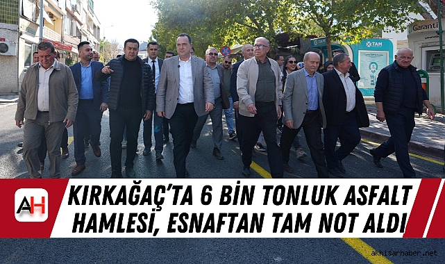 Kırkağaç'ta 6 Bin Tonluk Asfalt Hamlesi, Esnaftan Tam Not Aldı