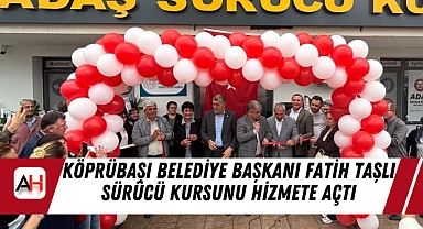 Köprübaşı Belediye Başkanı Fatih Taşlı Sürücü Kursunu Hizmete Açtı