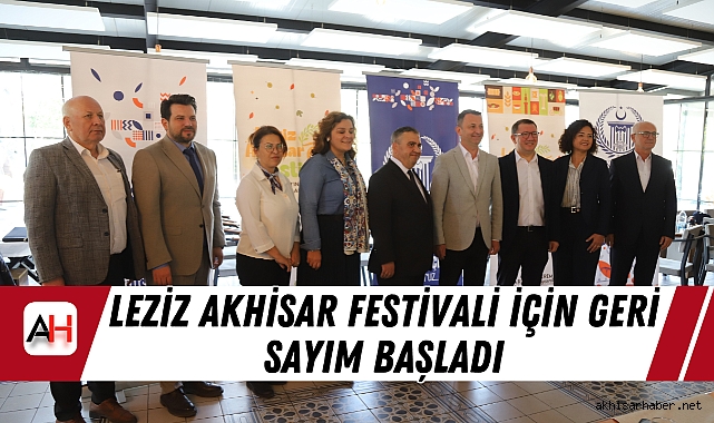 Leziz Akhisar Festivali İçin Geri Sayım Başladı