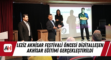 Leziz Akhisar Festivali Öncesi Dijitalleşen Akhisar Eğitimi Gerçekleştirildi