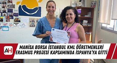 Manisa Borsa İstanbul KML Öğretmenleri Erasmus Projesi Kapsamında İspanya’ya Gitti