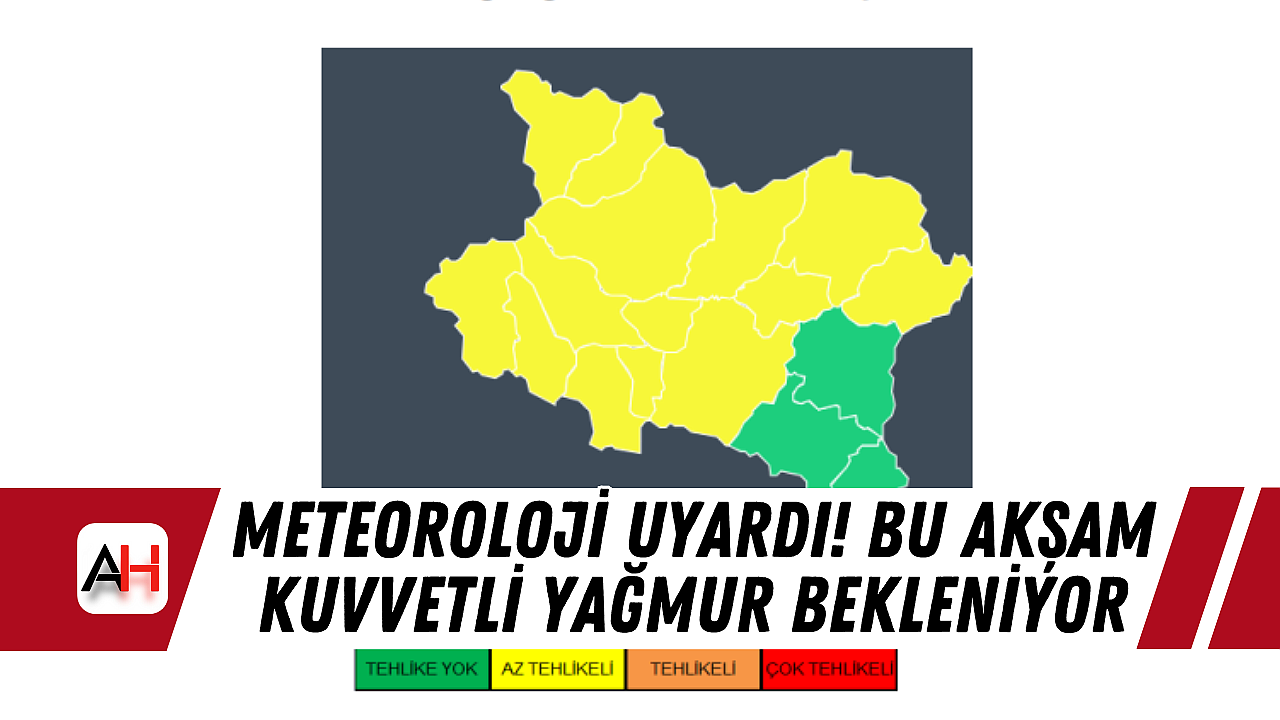 Meteoroloji Uyardı! Bu Akşam Kuvvetli Yağmur Bekleniyor