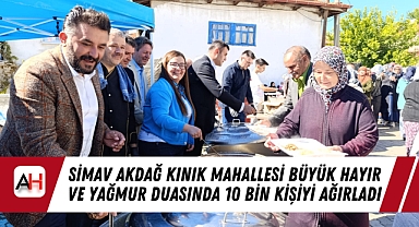 Simav Akdağ Kınık Mahallesi Büyük Hayır Ve Yağmur Duasında 10 Bin Kişiyi Ağırladı