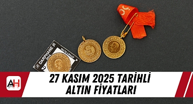 27 Kasım 2025 tarihli altın fiyatları