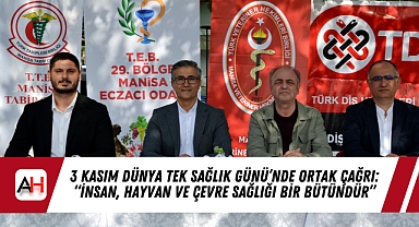 3 Kasım Dünya Tek Sağlık Günü'nde Ortak Çağrı: 