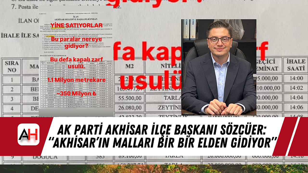 AK Parti Akhisar İlçe Başkanı Sözcüer: