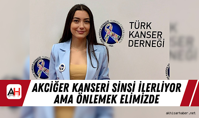 Akciğer Kanseri Sinsi İlerliyor Ama Önlemek Elimizde
