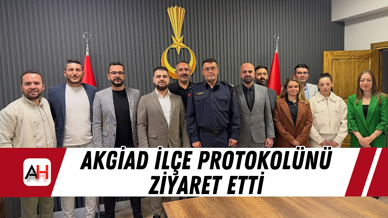 AKGİAD İlçe Protokolünü Ziyaret Etti