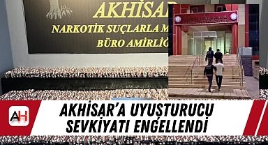 Akhisar'a Uyuşturucu Sevkiyatı Engellendi