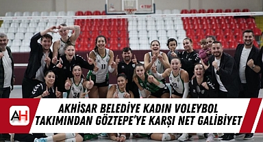 Akhisar Belediye Kadın Voleybol Takımından Göztepe'ye Karşı Net Galibiyet