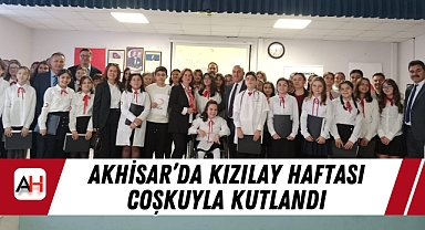 Akhisar’da Kızılay Haftası Coşkuyla Kutlandı