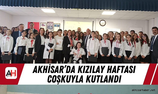 Akhisar'da Kızılay Haftası Coşkuyla Kutlandı