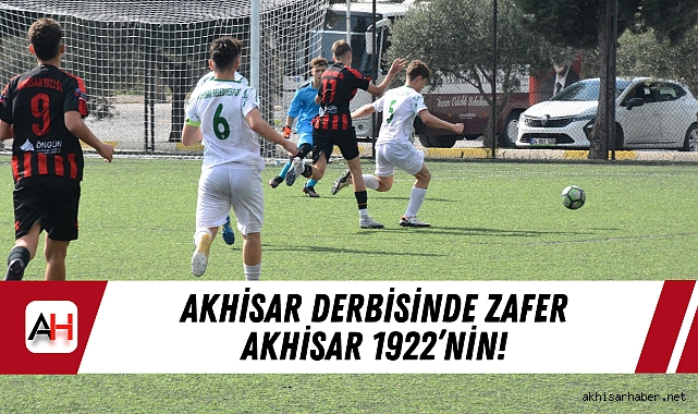 Akhisar Derbisinde Zafer Akhisar 1922’nin!
