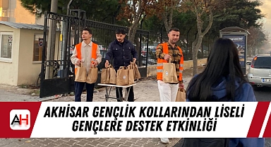 Akhisar Gençlik Kollarından Liseli Gençlere Destek Etkinliği