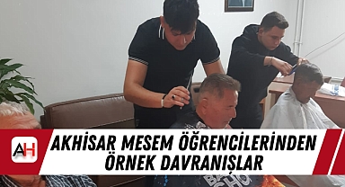 Akhisar MESEM Öğrencilerinden Örnek Davranışlar