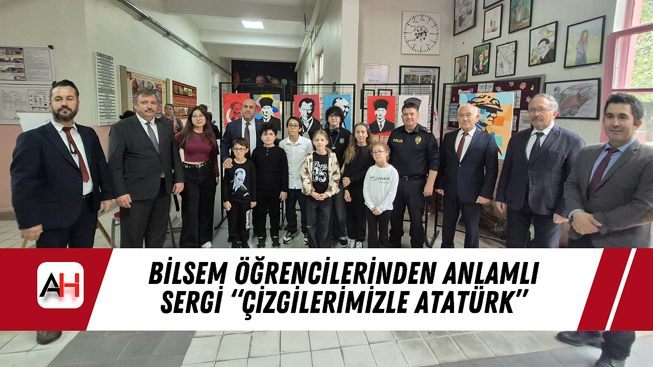 BİLSEM Öğrencilerinden Anlamlı Sergi “Çizgilerimizle Atatürk”