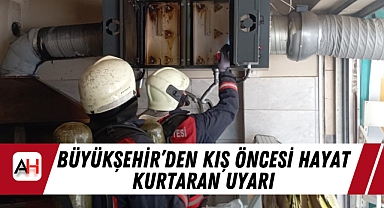 Büyükşehir'den Kış Öncesi Hayat Kurtaran Uyarı