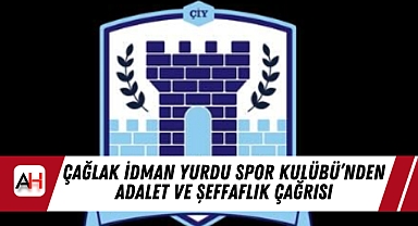 Çağlak İdman Yurdu Spor Kulübü'nden  Adalet ve Şeffaflık Çağrısı