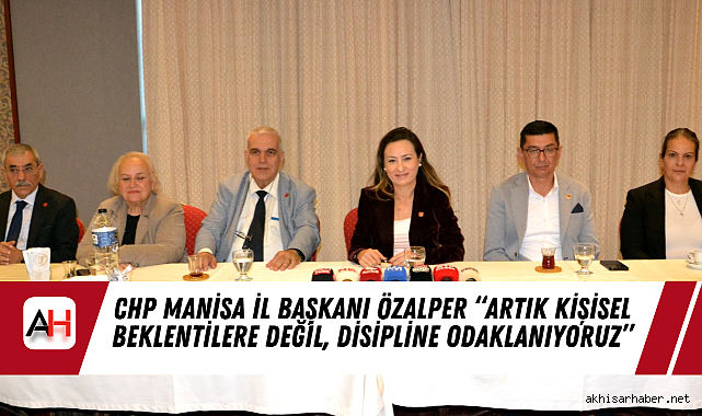 CHP Manisa İl Başkanı Özalper