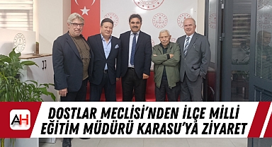 Dostlar Meclisi'nden İlçe Milli Eğitim Müdürü Karasu'ya Ziyaret