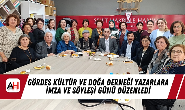 Gördes Kültür Ve Doğa Derneği Yazarlara İmza Ve Söyleşi Günü Düzenledi