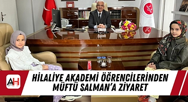 Hilaliye Akademi Öğrencilerinden Müftü Salman'a Ziyaret